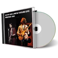 Front cover artwork of Alvin Lee Band Feat Mick Taylor 1981-10-27 CD Florence Audience