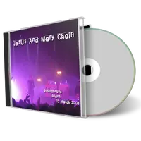 Front cover artwork of Jesus And Mary Chain 2008-03-12 CD London Audience