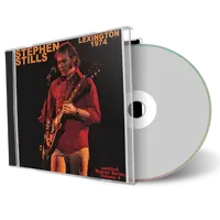 Front cover artwork of Stephen Stills 1974-03-02 CD Lexington Audience
