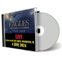 Front cover artwork of The Eagles 2024-06-04 CD Manchester Audience