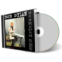 Front cover artwork of Bob Dylan 2002-10-12 CD Berkeley Audience