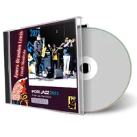 Front cover artwork of James Brandon Lewis 2023-07-14 CD Pori Jazz Festival Soundboard