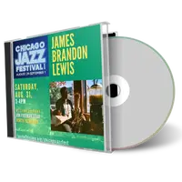 Front cover artwork of James Brandon Lewis 2024-08-31 CD Chicago Audience