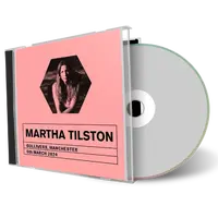 Front cover artwork of Martha Tilston 2024-03-05 CD Manchester Audience
