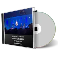 Front cover artwork of Drive-By Truckers 2025-02-13 CD Athens Audience