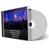 Front cover artwork of Drive-By Truckers 2025-02-15 CD Athens Audience