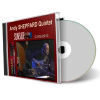 Front cover artwork of Andy Sheppard Quartet 2010-02-03 CD Paris Soundboard