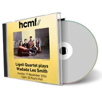 Front cover artwork of Ligeti Quartet 2024-11-17 CD Huddersfield Soundboard