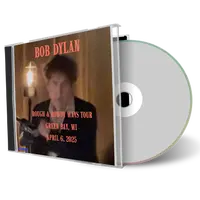 Front cover artwork of Bob Dylan 2025-04-06 CD Green Bay Audience