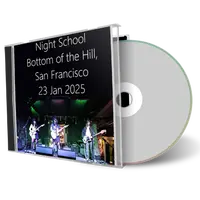 Front cover artwork of Night School 2024-01-23 CD San Francisco Audience