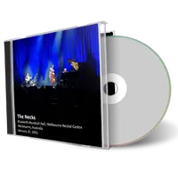 Front cover artwork of The Necks 2025-01-31 CD Melbourne Audience