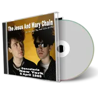 Front cover artwork of Jesus And Mary Chain 1985-04-05 CD New York Audience