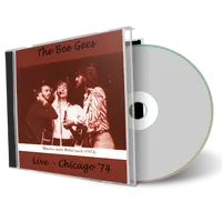 Front cover artwork of Bee Gees Compilation CD Chicago 1974 Audience
