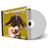Front cover artwork of Neil Diamond 2011-06-11 CD Rotterdam Audience