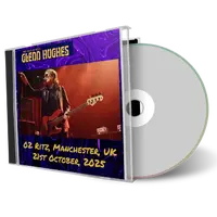 Front cover artwork of Glenn Hughes 2025-10-21 CD Manchester Audience