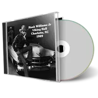 Front cover artwork of Hank Williams Jr 1989-03-02 CD Charlotte Soundboard