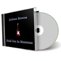 Front cover artwork of Jackson Browne 1982-07-18 CD Montreaux Soundboard
