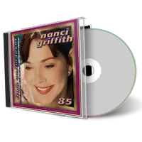 Front cover artwork of Nanci Griffith Compilation CD Austin 1985 Soundboard
