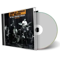 Front cover artwork of Charles Mingus And Eric Dolphy Compilation CD The Salle Wagram Concert Soundboard