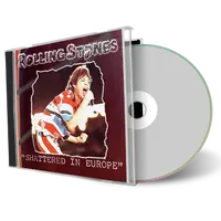 Front cover artwork of Rolling Stones Compilation CD Shattered In Europe Soundboard