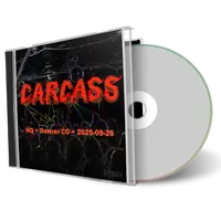 Front cover artwork of Carcass 2025-09-26 CD Denver Audience