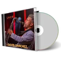 Front cover artwork of David Sanchez 2025-09-26 CD Santa Fe Audience