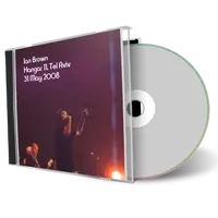 Front cover artwork of Ian Brown 2008-05-31 CD Tel Aviv Audience