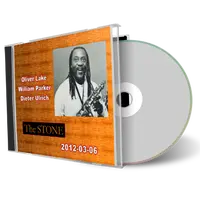 Front cover artwork of Oliver Lake 2012-03-06 CD New York City Audience