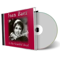 Front cover artwork of Joan Baez And The Greatful Dead Compilation CD Unreleased Album 1980 1981 Soundboard