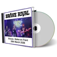 Front cover artwork of Brave Rival 2026-03-28 CD Stoke-On-Trent Audience