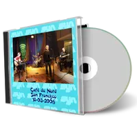 Front cover artwork of The Syn 2006-03-16 CD San Francisco Audience