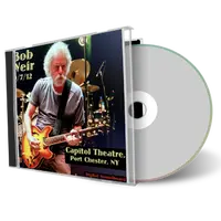 Front cover artwork of Bob Weir 2012-09-07 CD Port Chester Soundboard
