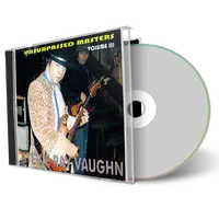 Front cover artwork of Stevie Ray Vaughan Compilation CD Unsurpassed Masters Vol 3 Soundboard
