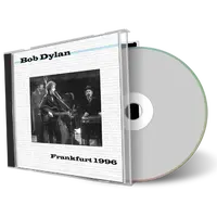 Front cover artwork of Bob Dylan 1996-06-19 CD Frankfurt Audience