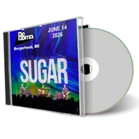 Front cover artwork of Sugar 2026-06-14 CD Antwerp Audience