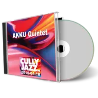 Artwork Cover of AKKU Quintet 2016-04-10 CD Cully Soundboard