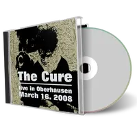 Artwork Cover of The Cure 2008-03-16 CD Oberhausen Audience