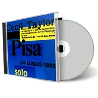 Artwork Cover of Cecil Taylor 1982-07-24 CD Pisa Audience