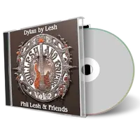 Artwork Cover of Phil Lesh Compilation CD Dylan by Lesh Vol 2 Audience