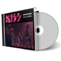 Artwork Cover of Kiss 1975-11-15 CD Rockford Audience