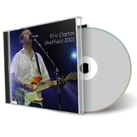 Artwork Cover of Eric Clapton 2001-02-12 CD Sheffield Audience