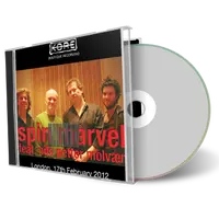 Artwork Cover of Spin Marvel 2012-02-17 CD London Soundboard