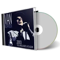 Artwork Cover of Van Morrison Compilation CD Unreleased Live 2003 Audience