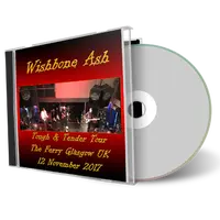 Artwork Cover of Wishbone Ash 2017-11-12 CD Glasgow Audience