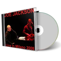 Artwork Cover of Joe Jackson 2008-03-16 CD Milano Audience