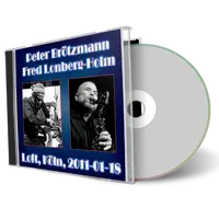 Artwork Cover of Peter Broetzmann 2011-01-18 CD Cologne Audience
