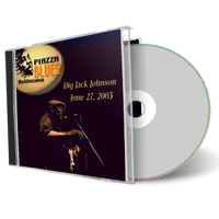 Artwork Cover of Big Jack Johnson 2003-06-27 CD Bellinzona Soundboard