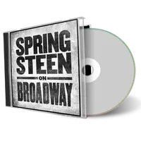 Artwork Cover of Bruce Springsteen 2018-01-11 CD On Broadway New York City Audience