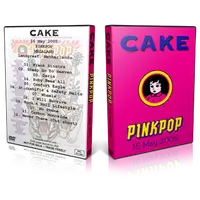 Artwork Cover of Cake 2005-05-16 DVD Pinkpop Proshot