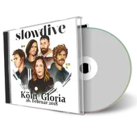 Artwork Cover of Slowdive 2018-02-26 CD Cologne Audience